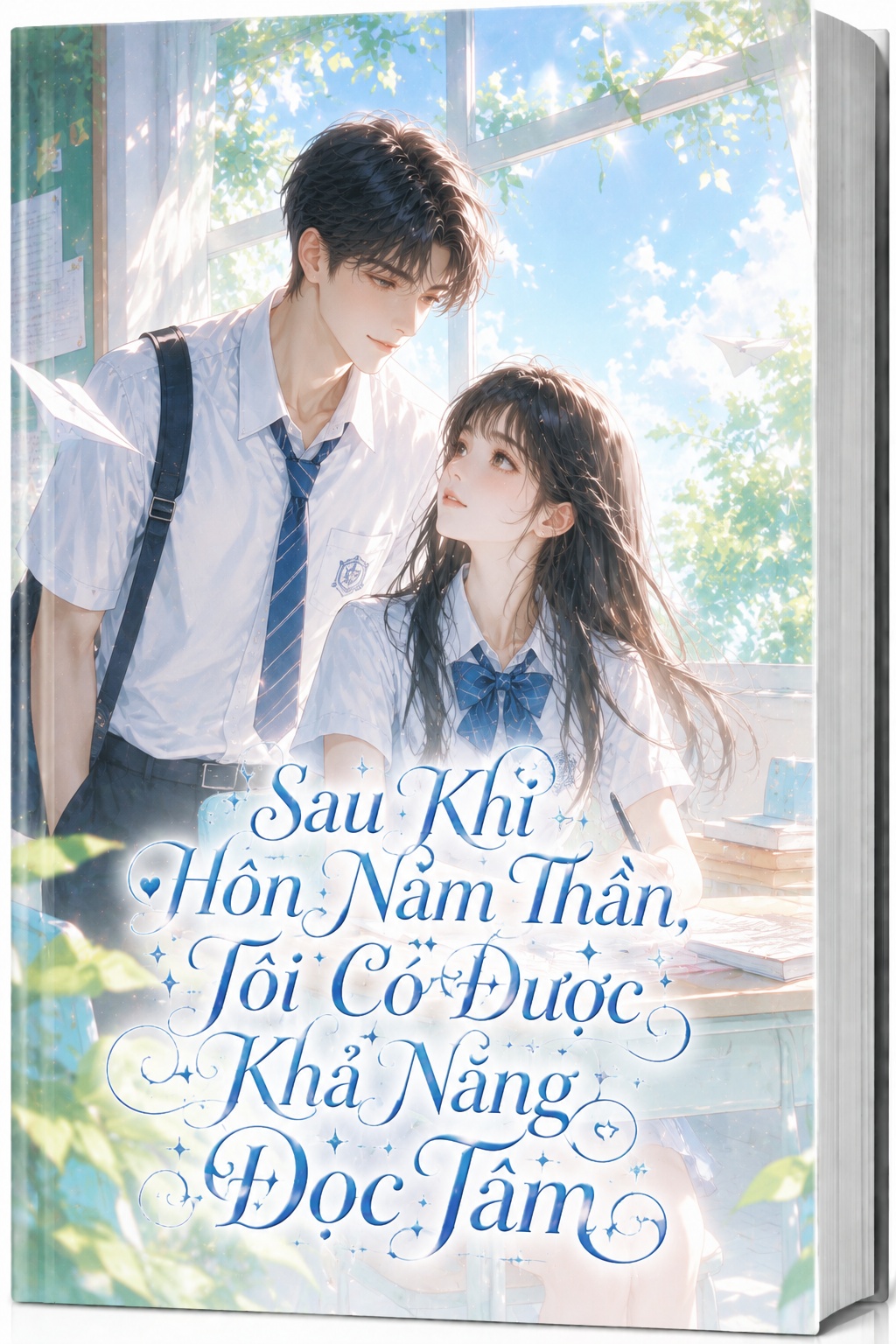 Sau Khi Hôn Nam Thần, Tôi Có Được Khả Năng Đọc Tâm