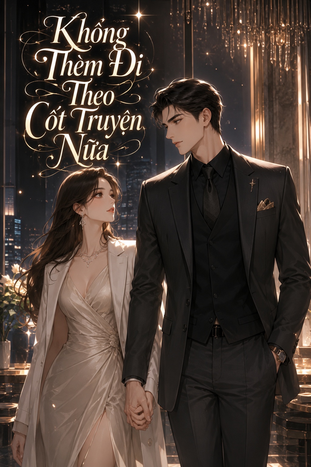 Không Thèm Đi Theo Cốt Truyện Nữa